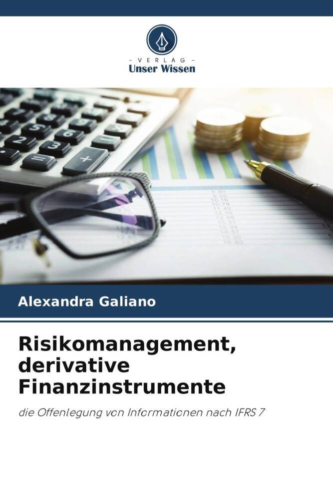 Risikomanagement derivative Finanzinstrumente