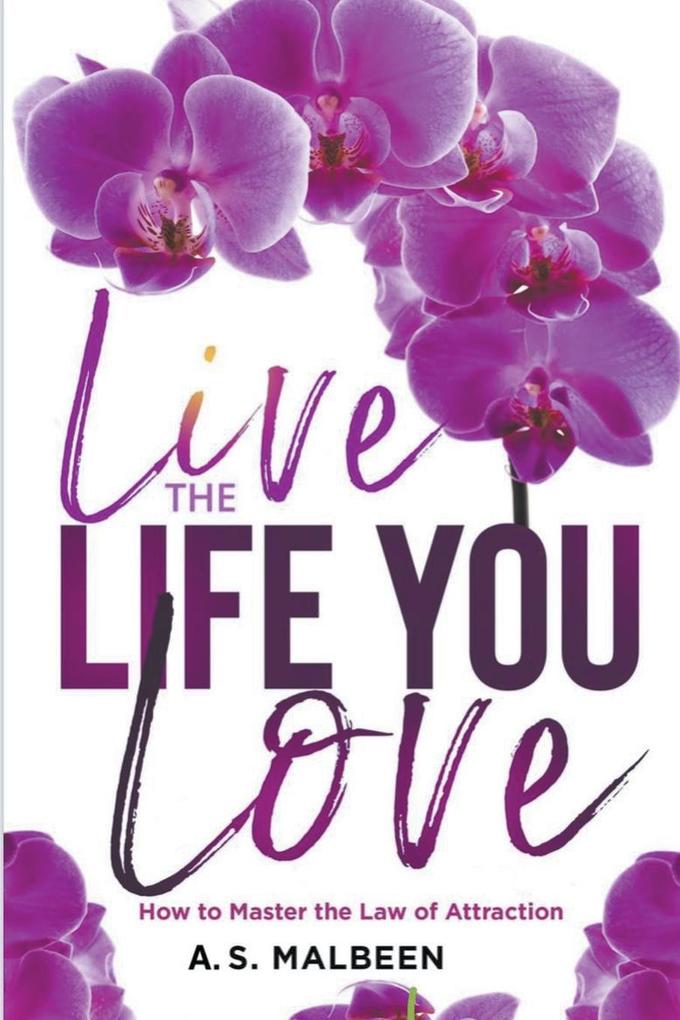 Live the Life You Love