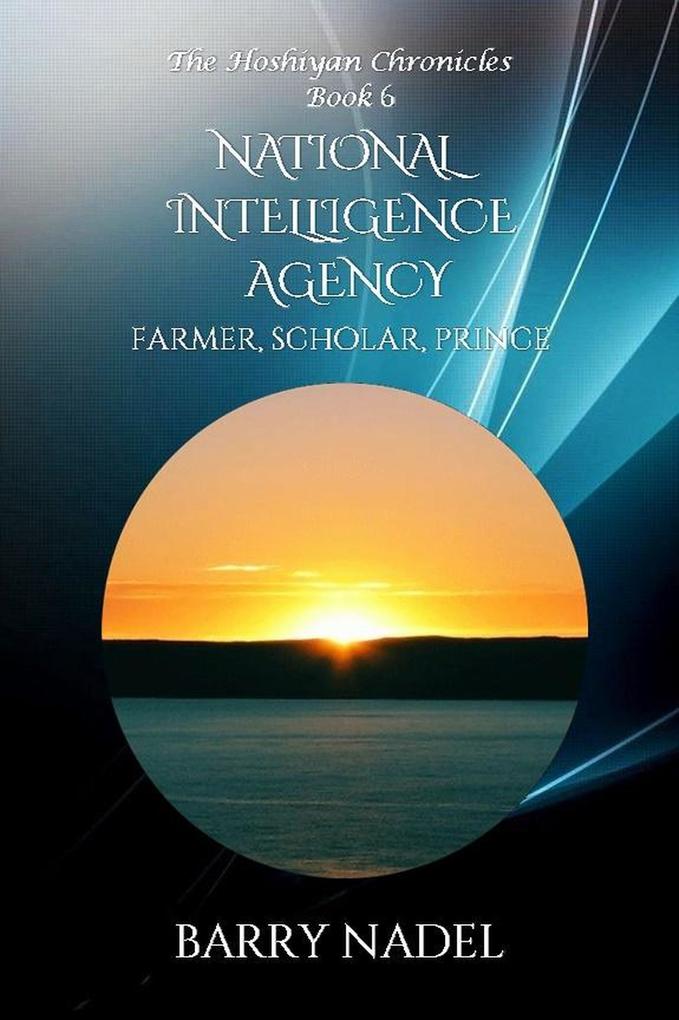 National Intelligence Agency (Farmer Scholar Prince)