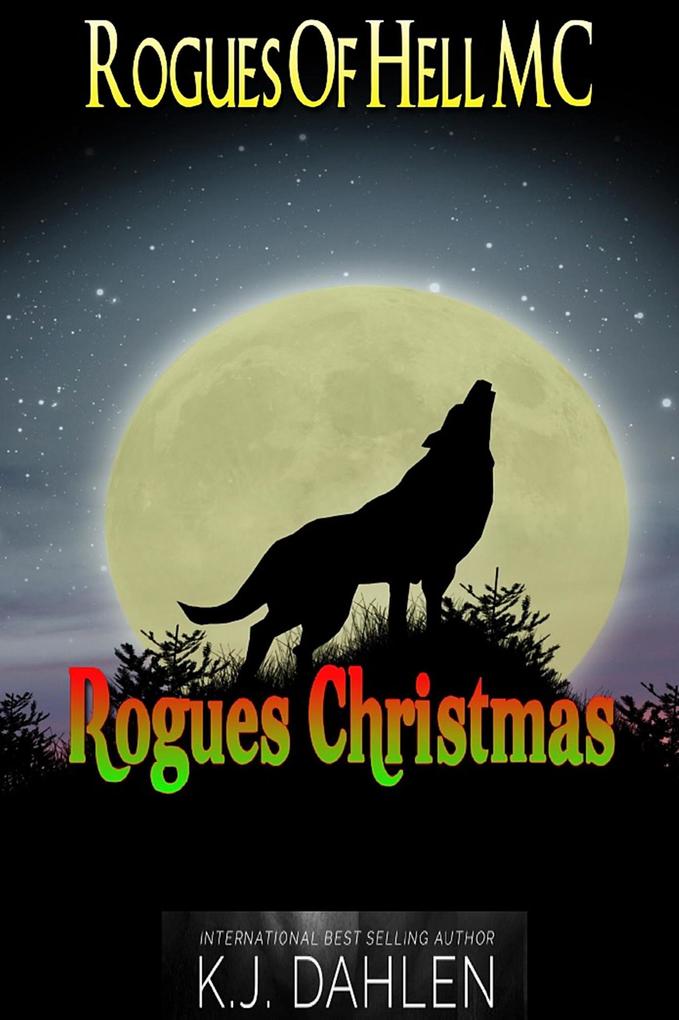 Rogues Christmas (Rogues Of Hell MC)