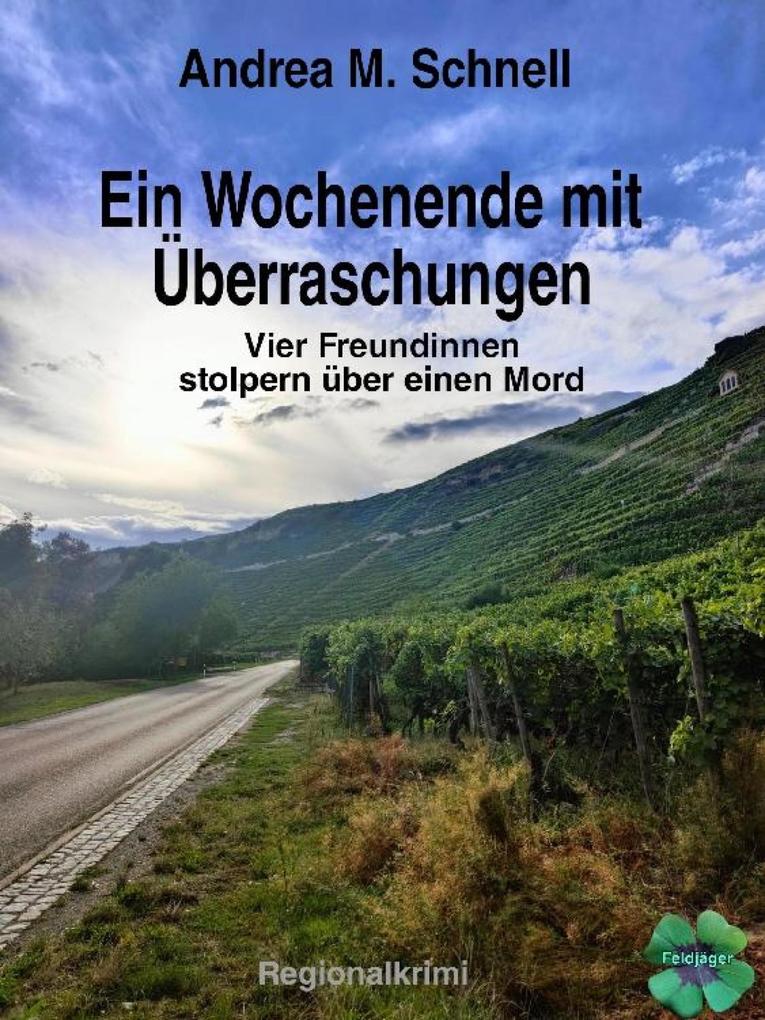 Ein Wochenende mit Überraschungen