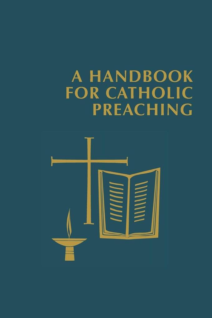 Handbook for Catholic Preaching