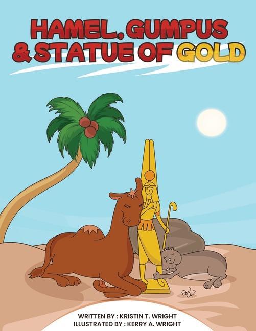 Hamel Gumpus & Statue of Gold