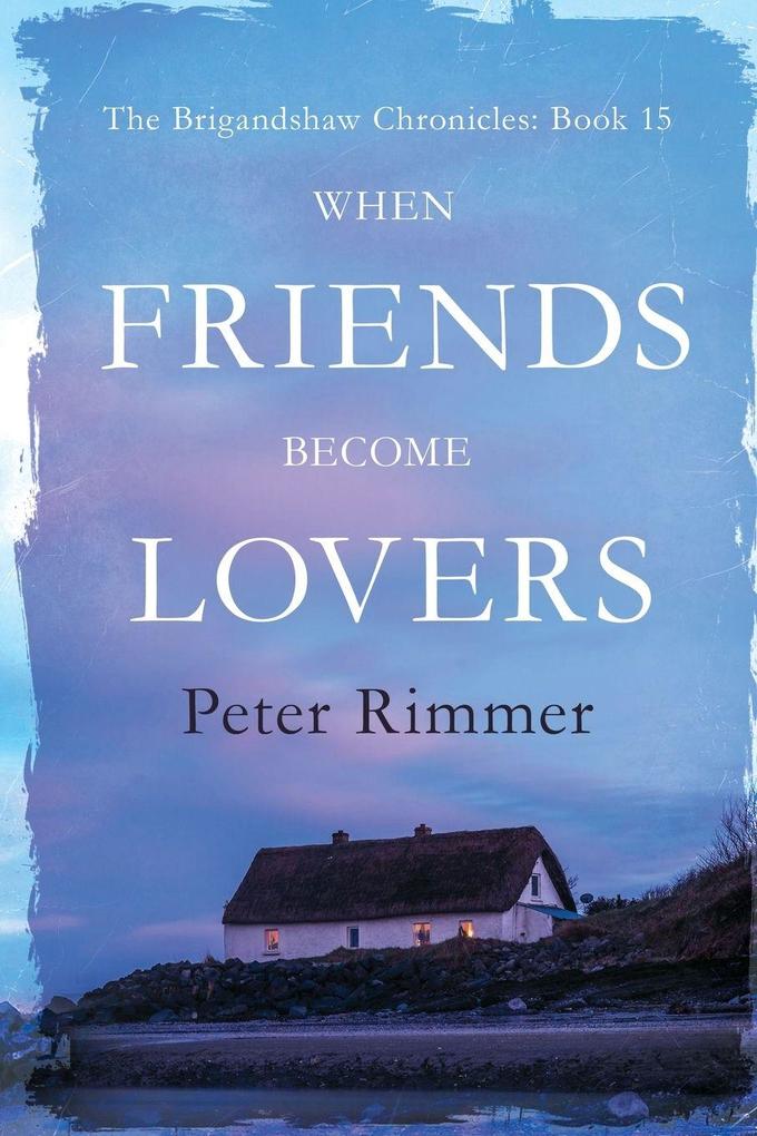 When Friends Become Lovers
