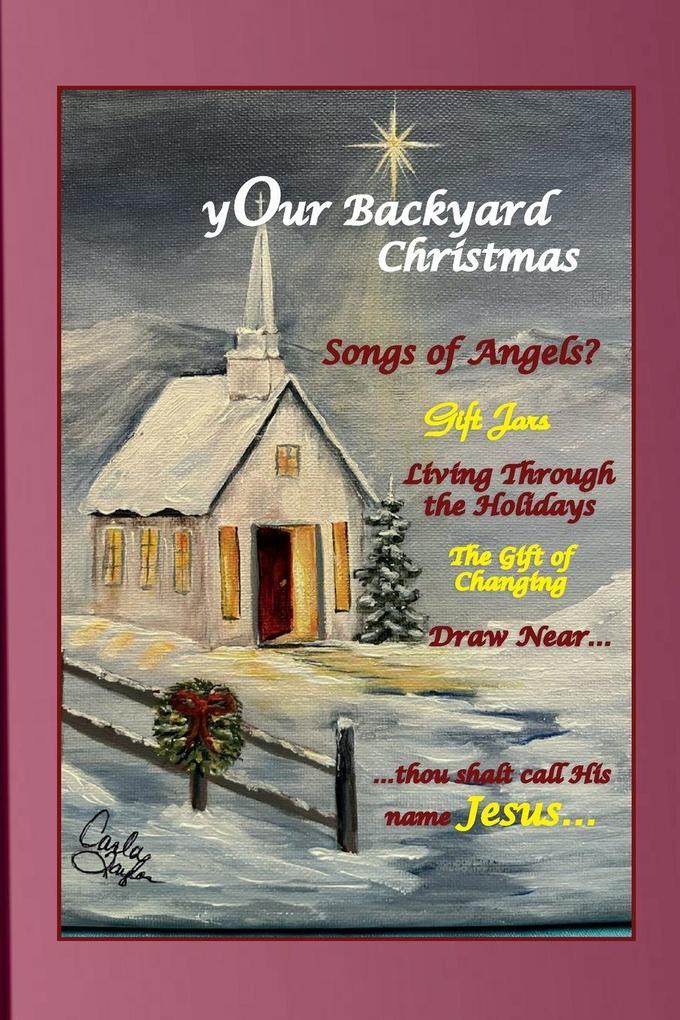 yOur Backyard Christmas