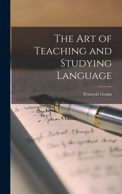 The Art of Teaching and Studying Language