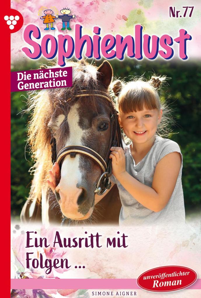 Sophienlust - Die nächste Generation 77 - Familienroman