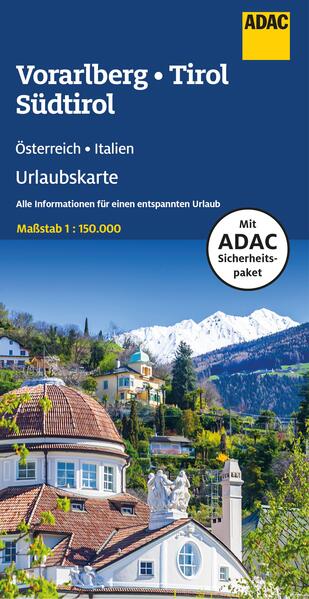ADAC Urlaubskarte Österreich 06 Vorarlberg Tirol Südtirol 1:150.000