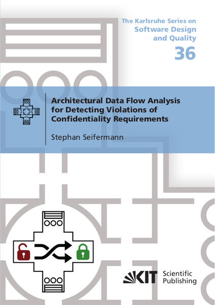 Architectural Data Flow Analysis for Detecting Violations of Confidentiality Requirements