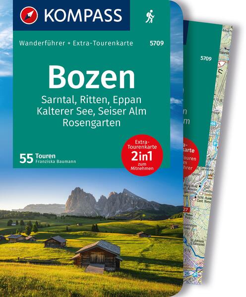 KOMPASS Wanderführer Bozen Sarntal Ritten Eppan Kalterer See Seiser Alm Rosengarten 55 Touren mit Extra-Tourenkarte