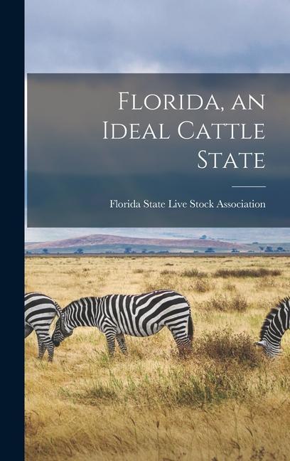 Florida an Ideal Cattle State