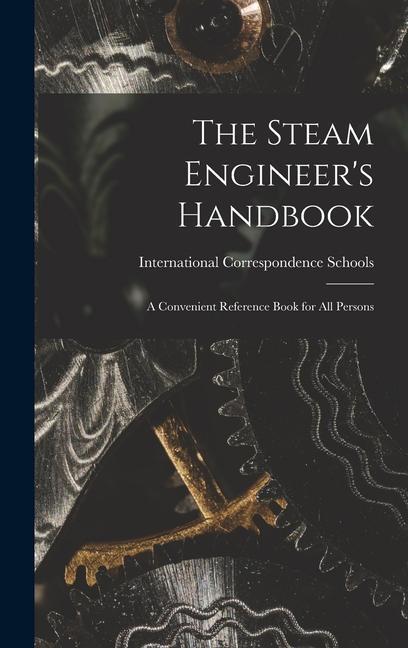 The Steam Engineer‘s Handbook