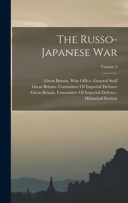 The Russo-Japanese War; Volume 2