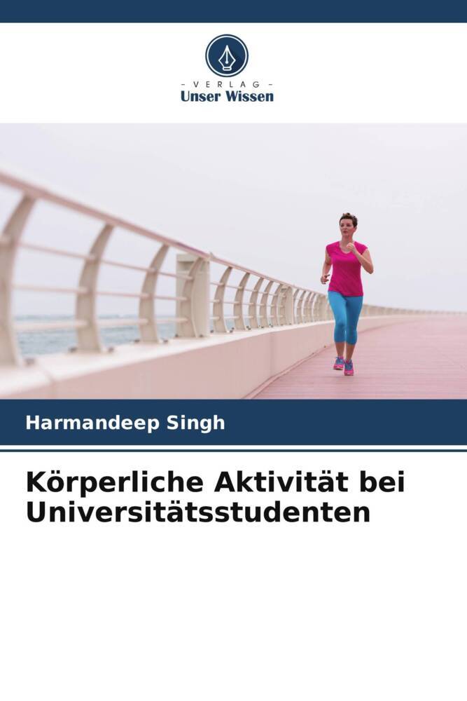 Körperliche Aktivität bei Universitätsstudenten