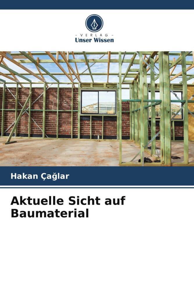 Aktuelle Sicht auf Baumaterial