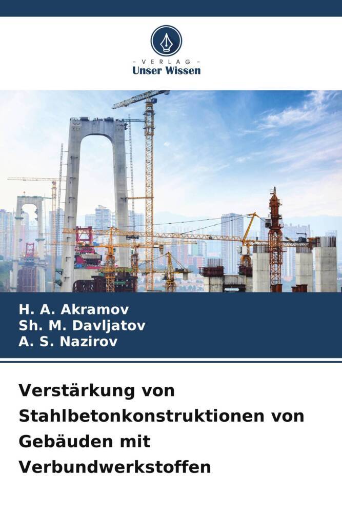 Verstärkung von Stahlbetonkonstruktionen von Gebäuden mit Verbundwerkstoffen