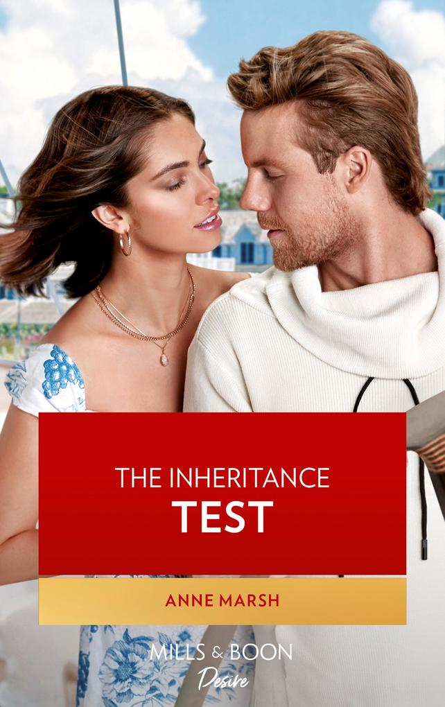 The Inheritance Test (Mills & Boon Desire)