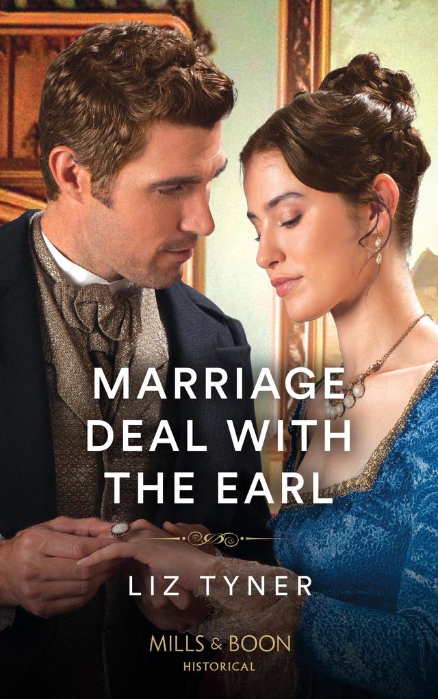 Marriage Deal With The Earl (Mills & Boon Historical)