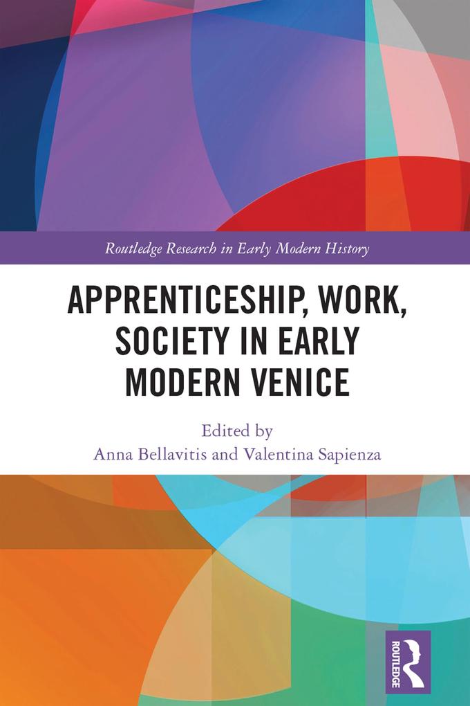 Apprenticeship Work Society in Early Modern Venice
