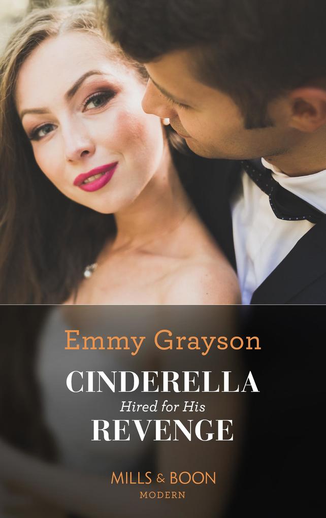 Cinderella Hired For His Revenge (Mills & Boon Modern)
