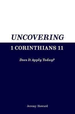 Uncovering 1 Corinthians 11