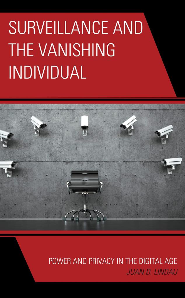 Surveillance and the Vanishing Individual