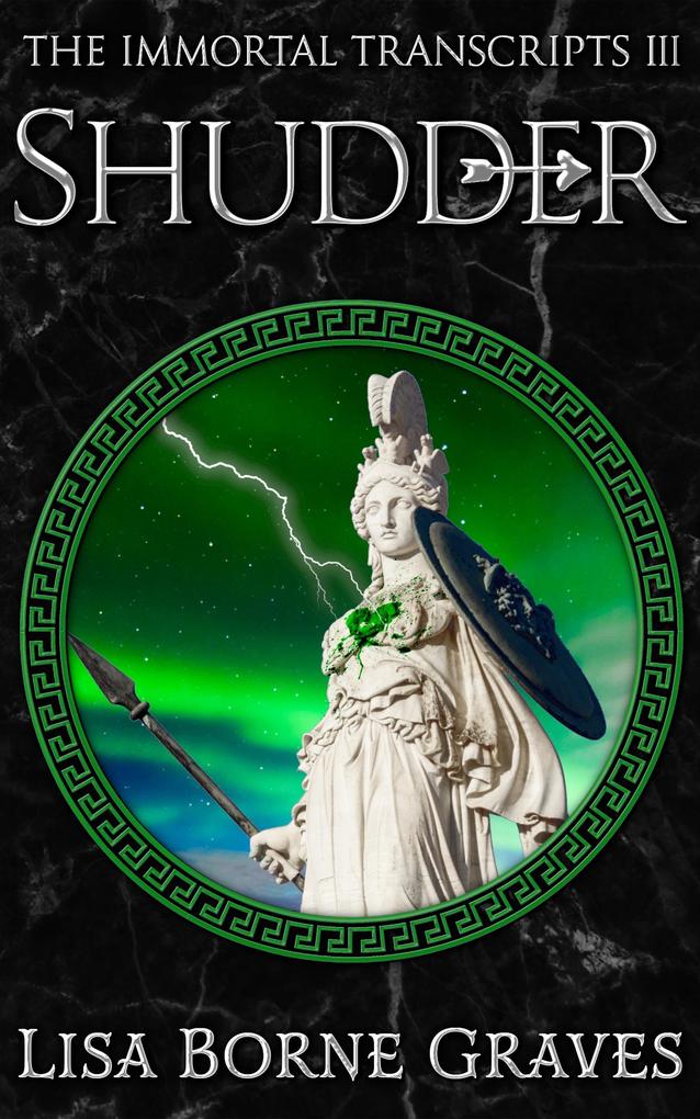 Shudder (The Immortal Transcripts #3)