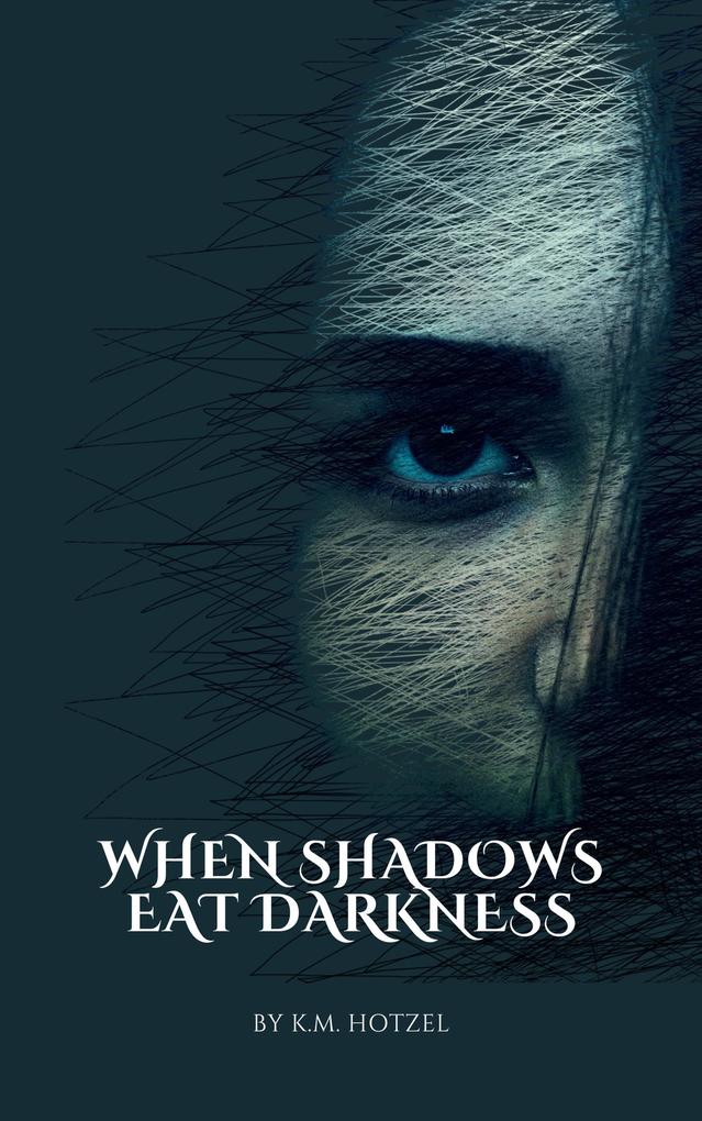 When Shadows Eat Darkness