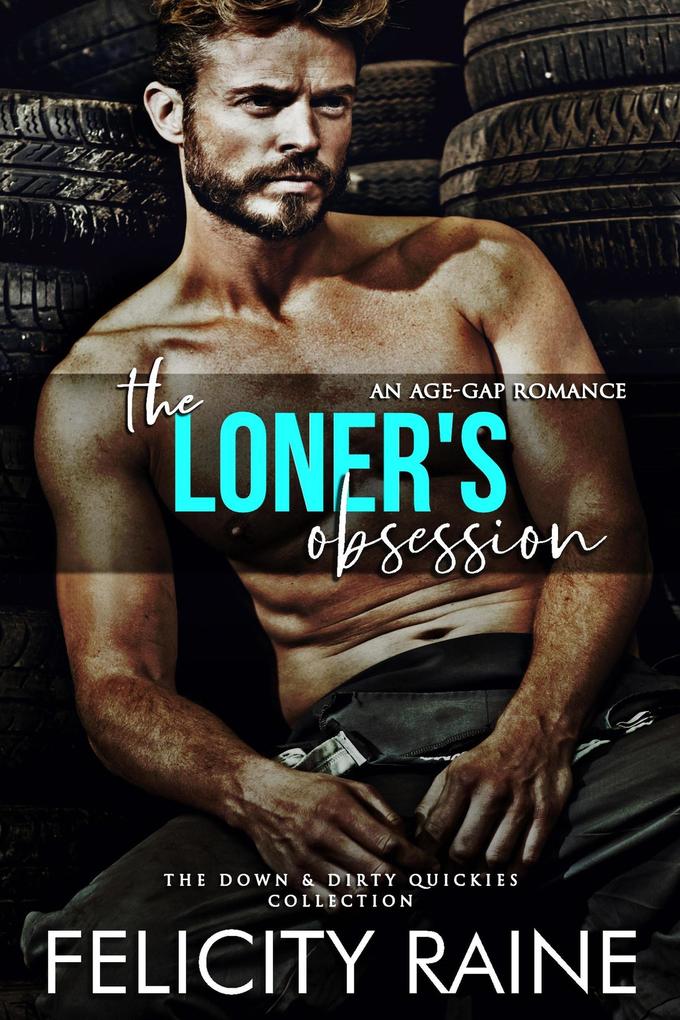 The Loner‘s Obsession (The Men of Burly Bear #2)