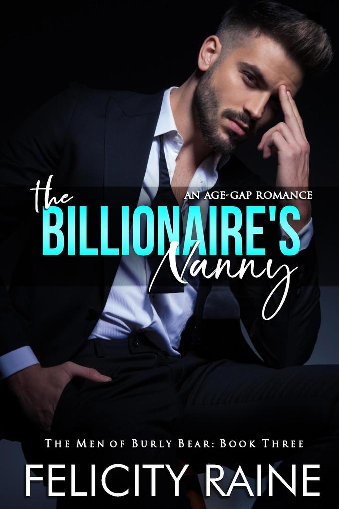 The Billionaire‘s Nanny (The Men of Burly Bear #3)