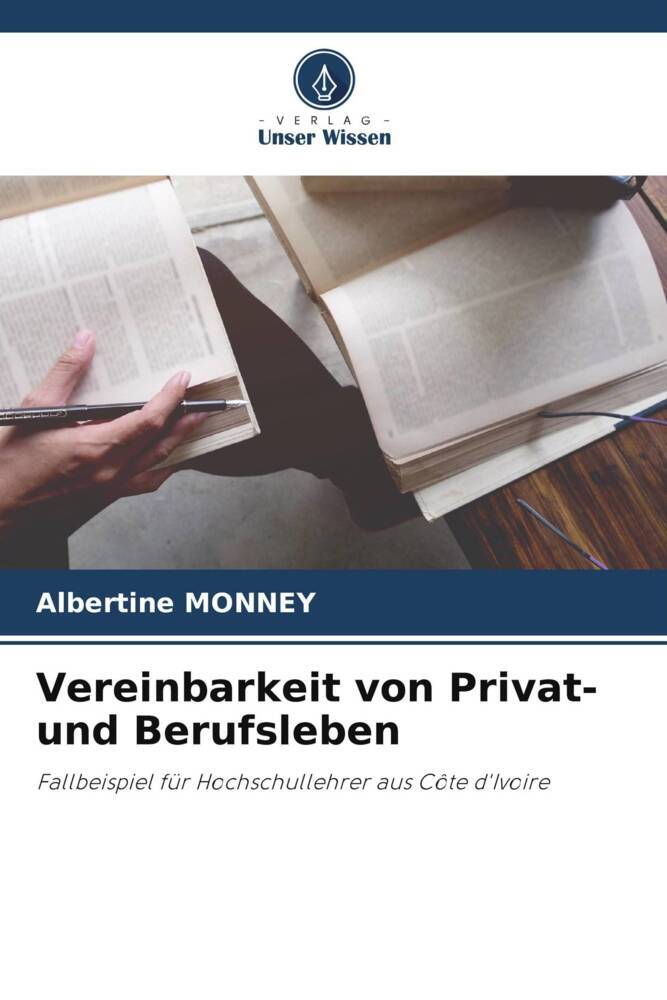 Vereinbarkeit von Privat- und Berufsleben