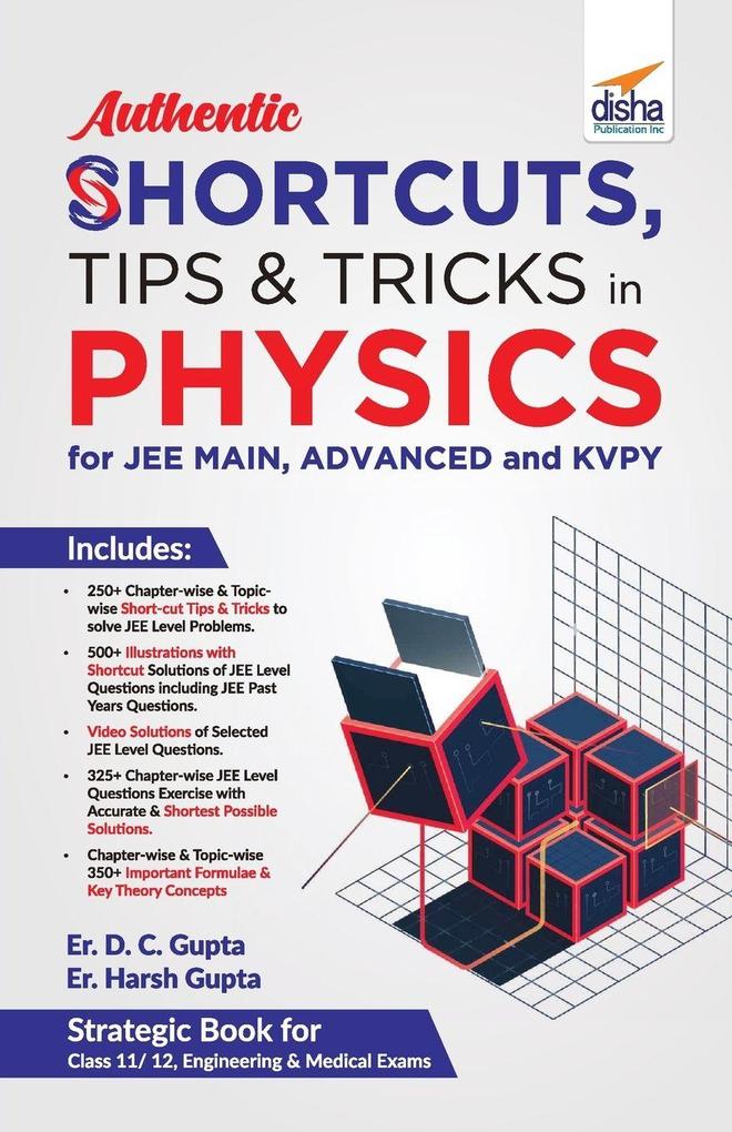 Authentic SHORTCUTS TIPS & TRICKS in PHYSICS for JEE Main Advanced & KVPY