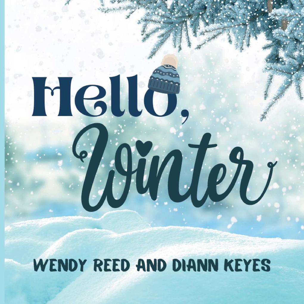 Hello Winter