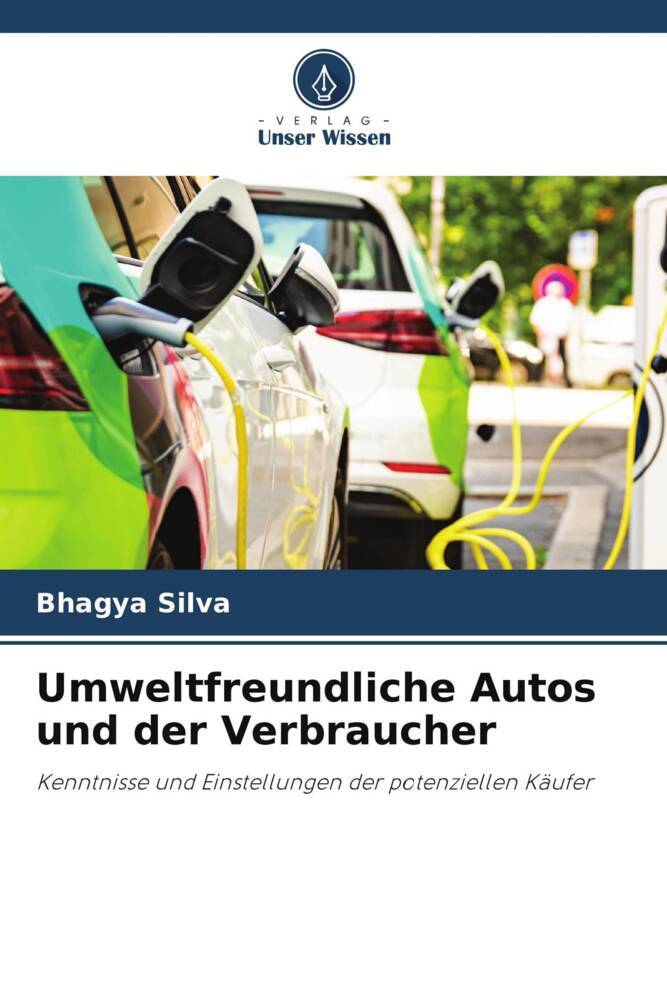 Umweltfreundliche Autos und der Verbraucher