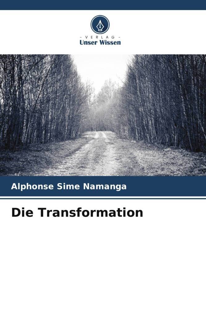 Die Transformation