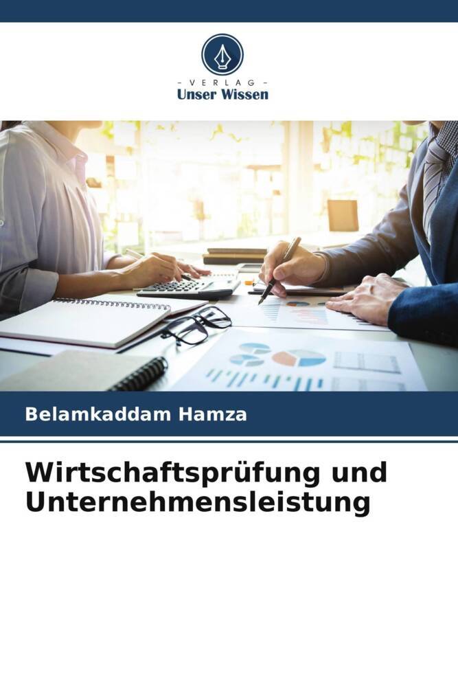 Wirtschaftsprüfung und Unternehmensleistung