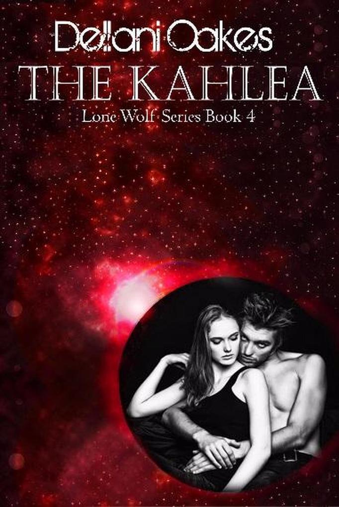 The Kahlea (Lone Wolf Series #4)
