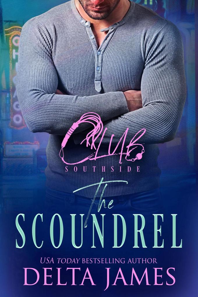 The Scoundrel (Club Southside)