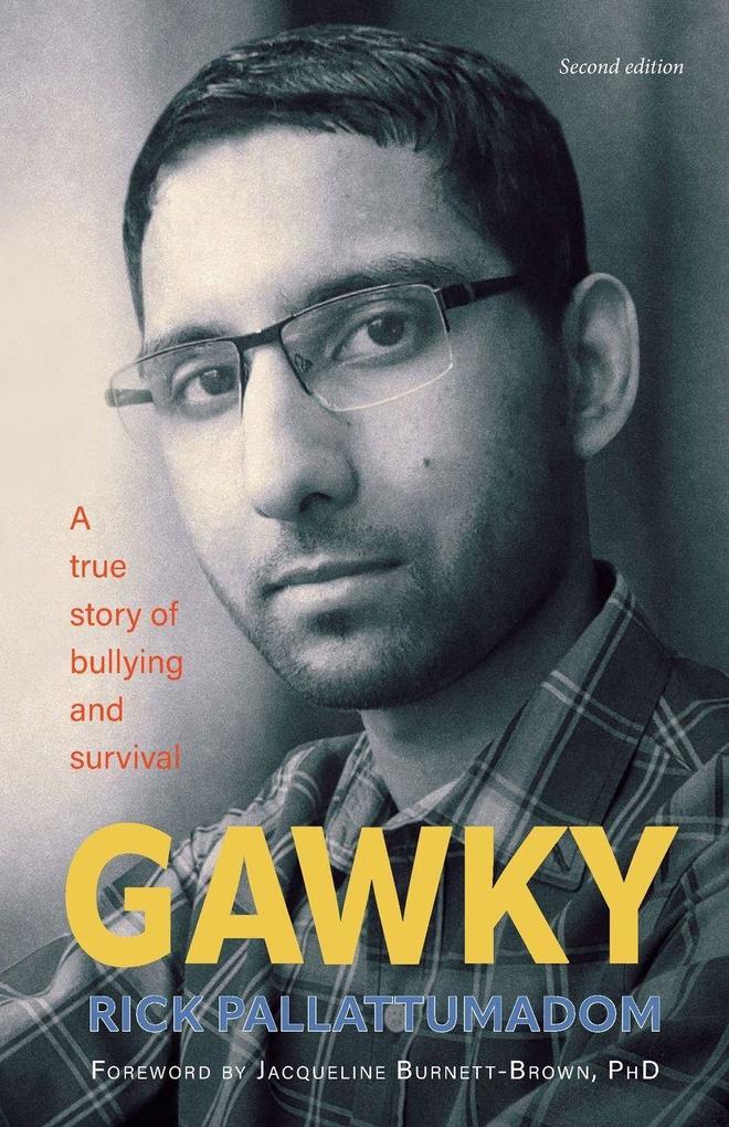 GAWKY
