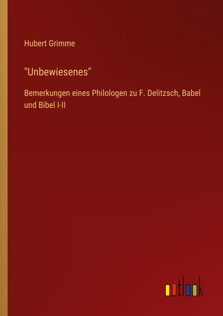 'Unbewiesenes'