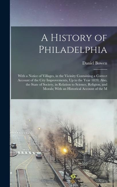 A History of Philadelphia