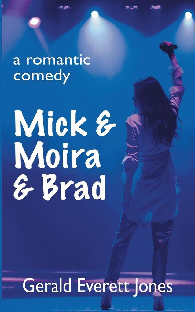 Mick & Moira & Brad