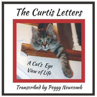 The Curtis Letters: A Cat‘s Eye View of Life