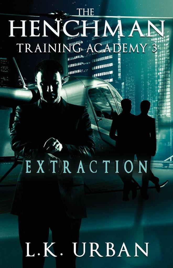 The Henchman Training Academy 3