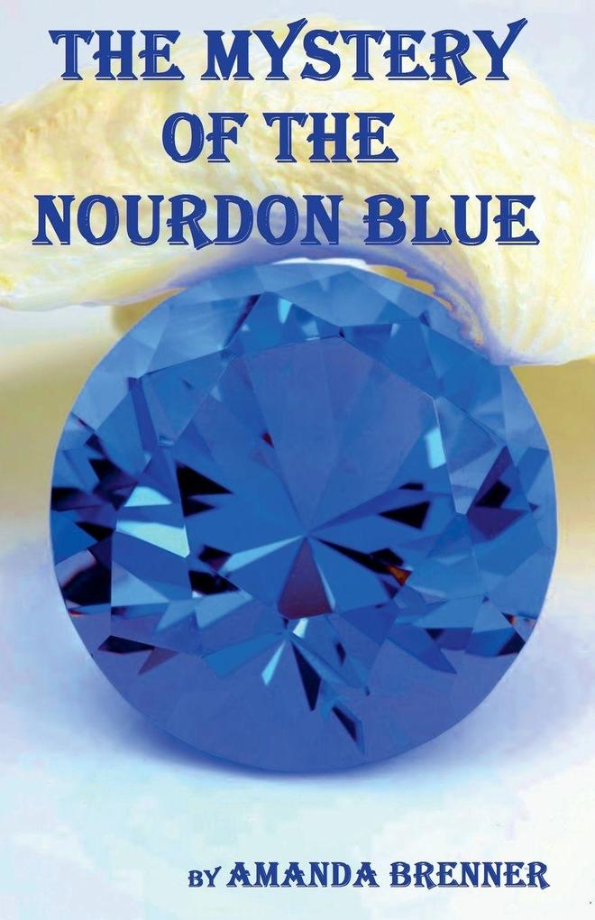 The Mystery of the Nourdon Blue