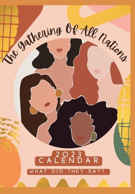 The Gathering of all Nations 2023 Calendar