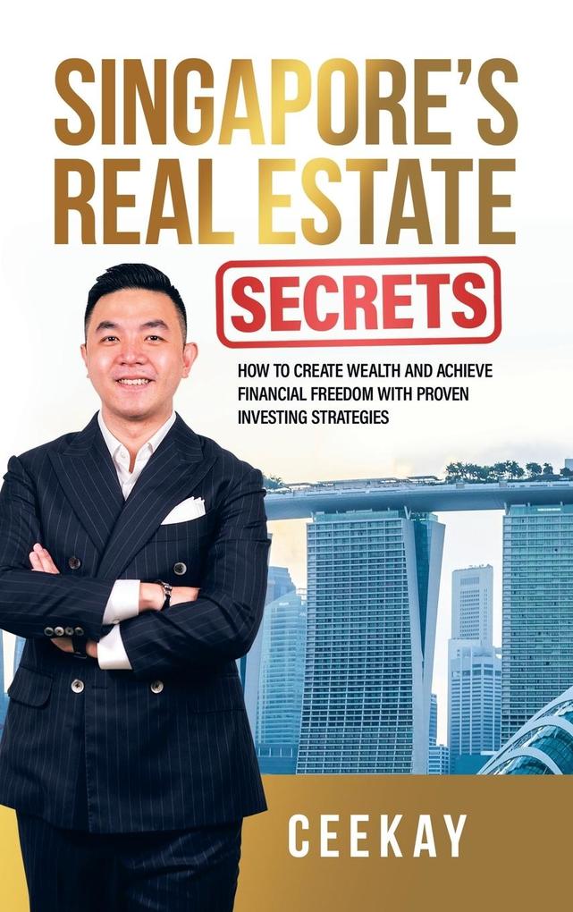 Singapore‘s Real Estate Secrets