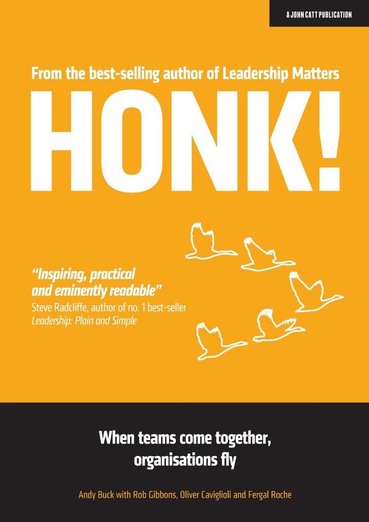 HONK: When teams come together organisations fly