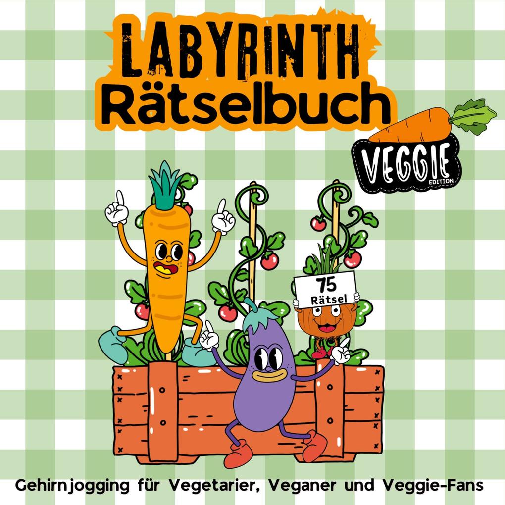 Labyrinth Rätselbuch Rätselblock für Erwachsene Jugendliche - Geschenkidee für Veganer Vegetarier und Veggie-Fans