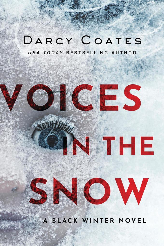 Voices in the Snow (Black Winter #1)